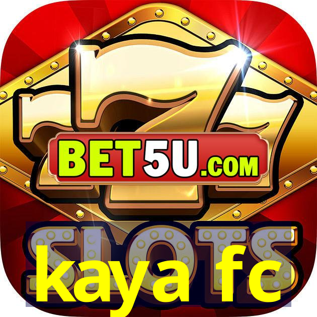 kaya fc